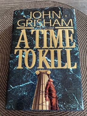 John Grisham "A Time To Kill" Hardcover Book - Black & Gold